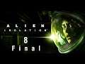 Alien Isolation | Gameplay Español | Episodio 8 Final | Sin comentar