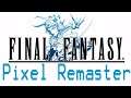 Final Fantasy I Pixel Remaster - First Look Gameplay