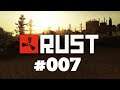 Lets Play Rust mit Alex PVE #007