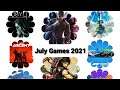 Top July Games 2021, New QNA | Watch Director's Cut on @NamokarGamer