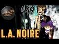L.A. Noire Part 49 - That's a Legendary Plane - CharacterSelect
