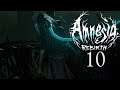 Amnesia Rebirth #10 | NO! I DIDN'T KNOW THAT WAS GOING TO HAPPEN!