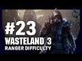 Upgrades & Mods | Episode 23 Wasteland 3 | Blind Let's Play [RANGER DIFFICULTY]