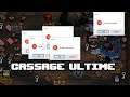 Cassage Ultime - Afterbirth +