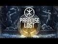 Paradise Lost Gameplay - First Look (4K)