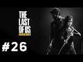 The Last of Us Remastered: Sortie de l'autoroute | Partie #26
