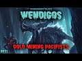 RimWorld Wendigos - Gold Mining Pacifists // EP71