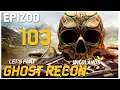 Let's Play Ghost Recon: Wildlands - Epizod 103