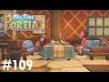 Let's Play My Time At Portia Episode 109