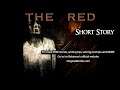 The Red - Horror Short Audio Story | Revenge Creepypasta / NoSleep Style |