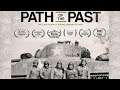 Reel History Filmmaker Talk: Path of the Past with Lou Baczewski