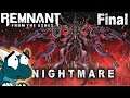 Remnant from the Ashes Highlights Part 4 [FINAL BOSS]