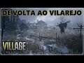 (+18) RESIDENT EVIL VILLAGE - PARTE 9: VOLTAMOS AO VILAREJO