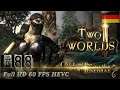 Two Worlds 2 HD 2.0:#088 Swallows: Augen-OP (Eric, Lexington) [deutsch|german|gameplay]