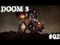 Doom 03 BFG Edition|02| Des mondes meilleurs hein ?