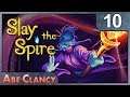 AbeClancy Plays: Slay the Spire's New Character - 10 - Meditate