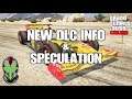 GTA Online NEW DLC Information and Speculation!