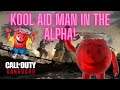 Kool Aid Man In The Alpha! (Sledgehammer Needs To See This)
