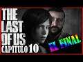 The Last of Us capítulo final