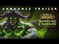 World Of Warcraft - Burning Crusade Classic Official Trailer - BlizzConline 2021