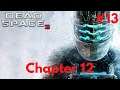 DEAD SPACE 3 PC Gameplay Walkthrough #13 - Chapter 12 : Autopsy