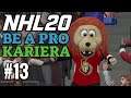 NHL 20 | Be A Pro Kariera | #13 | TRZEBA TO PRZETRWAĆ | PS4 Pro