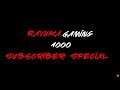 Rayuka Gaming 1000 Subscriber Special