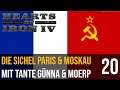 Hearts of Iron IV | 20 | Die Soviet Sichel Paris & Moskau mit Tante Günna & Moerp | deutsch