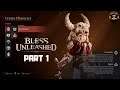 BLESS UNLEASHED Gameplay (PC) - 2nd CBT - The Crusader - Part 1 (no commentary)