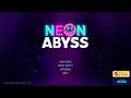 Neon Abyss - Gameplay 1080p60fps