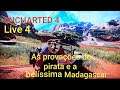 UNCHARTED 4 #LIVE 4-As provações do pirata e a belíssima Madagascar