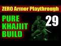 Skyrim PURE KHAJIIT Walkthrough ZERO ARMOR RUN -  Part 29, Sneak Attacking a Dragon