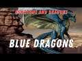 What are Blue Dragons? Dungeons and Dragons Beastiary