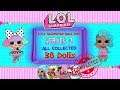 Yeah!! 38 Dolls Collected - LOL L.O.L Surprise Ball Pop Series 2 Completed