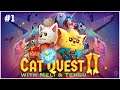 Cat Quest 2 with Meli & Tengu #1