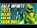 Halo Infinite 2022 Delay and Dropping Xbox One Support?!? Halo Infinite News Leaks!