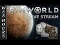 RimWorld Live Stream