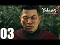YAKUZA 6 THE SONG OF LIFE - Gameplay Walkhtrough Part 03 - Foreign Influence - PC 1080p 60 FPS
