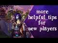 10 More Tips for New World of Warcraft Players (2021)