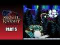 Chilled To The Bone: Shovel Knight: Specter of Torment: Part 5