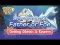 [Pokemon Masters EX] GETTING GHETSIS & KYUREM | Event Story | Legendary Event - Father or Foe
