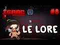 LE LORE - Isaac Repentance No Reset #8