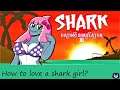 Shark Dating Simulator XL: Part 4. Getting it on with a Sharkgirl (Adult Dating Sim)