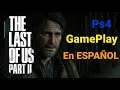 THE LAST OF US 2 Gameplay Español Parte 1 PS4  | The Last of Us Parte II
