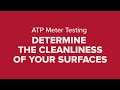 ATP Meter Testing Surface Cleanliness
