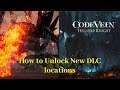 Code Vein DLC1,DLC2,DLC3/How to Unlock New Locations/season pass