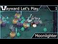 Wayward Let's Play - Moonlighter - Episode 1