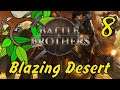 Neues DLC: BLAZING DESERT - Gummibaum spielt Battle Brothers 8 - Deutsch | Streammitschnitt