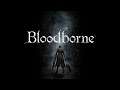 Bloodborne - Part 42