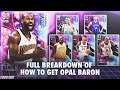 *FULL BREAKDOWN* ON HOW TO GET GALAXY OPAL BARON DAVIS - THESE ARE THE CARDS YOU NEED! NBA 2K21